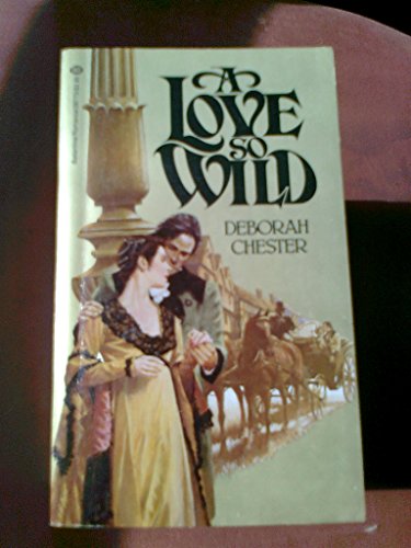 Stock image for A Love So Wild for sale by Better World Books