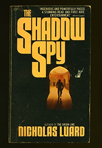 Beispielbild fr The Shadow Spy zum Verkauf von Better World Books: West