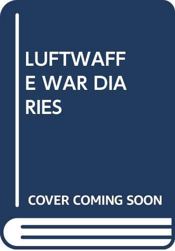 9780345287991: Luftwaffe War Diaries