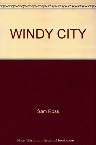 Imagen de archivo de Windy City a la venta por ThriftBooks-Dallas