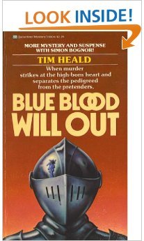 Stock image for Blue Blood Will Out for sale by ThriftBooks-Dallas