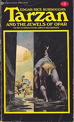 Tarzan # 5 : Tarzan and the Jewels of Opar .
