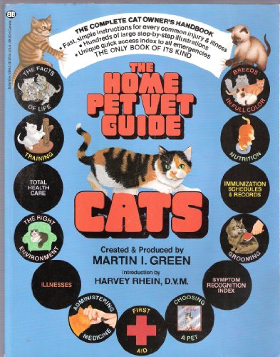 Imagen de archivo de The home pet vet guide--cats a la venta por Better World Books
