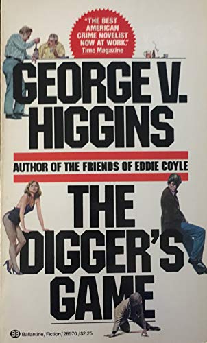 9780345289704: THE DIGGER'S GAME