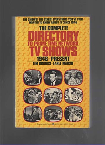 Beispielbild fr The Complete Directory to Prime Time Network TV Shows 1946 - Present zum Verkauf von SecondSale