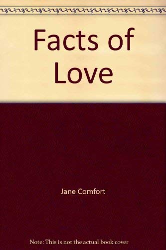 Imagen de archivo de The Facts of Love: Living, Loving and Growing Up a la venta por Top Notch Books