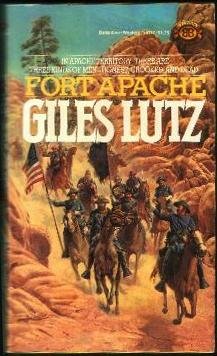 Fort Apache (9780345291172) by Lutz, Giles A.