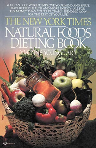 Stock image for The New York Times Natural Food Diet for sale by Wonder Book