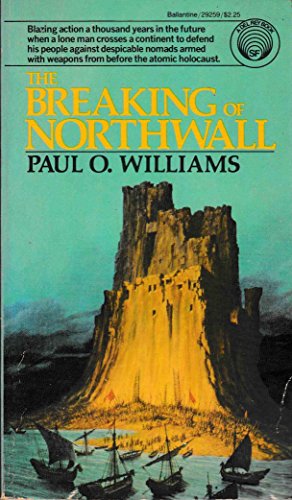 The Breaking of Northwall (The Pelbar Cycle, Book 1)