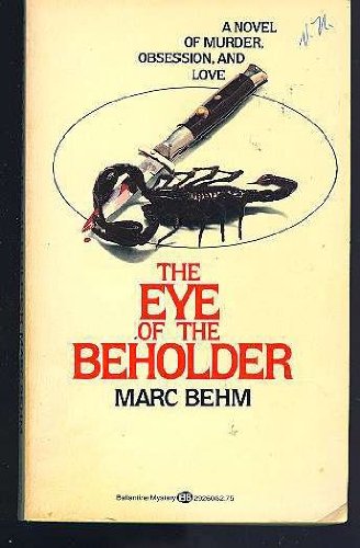 Imagen de archivo de Eye of the Beholder a la venta por ThriftBooks-Atlanta