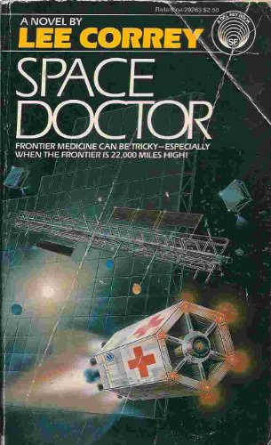 Beispielbild fr Space Doctor zum Verkauf von Better World Books