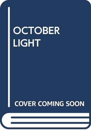 Stock image for October Light for sale by Montclair Book Center