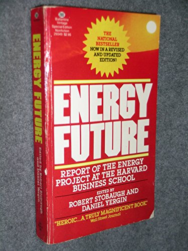Imagen de archivo de Energy Future: Report of the Energy Project at the Harvard Business School a la venta por Kennys Bookshop and Art Galleries Ltd.