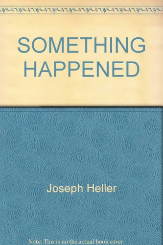 9780345293534: Title: Something Happened