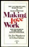 9780345293572: MAKING LOVE WORK