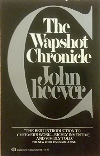 Imagen de archivo de The Wapshot Chronicle a la venta por Once Upon A Time Books