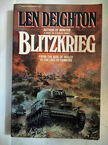 Beispielbild fr Blitzkrieg : From the Rise of Hitler to the Fall of Dunkirk zum Verkauf von Better World Books