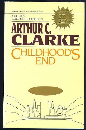 Childhood's End (9780345294678) by Clarke, Arthur C.