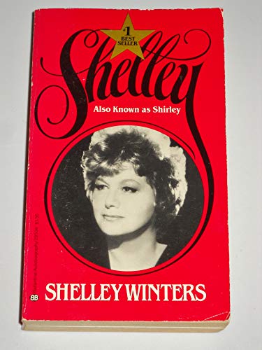 Imagen de archivo de Shelley Also Known as Shirley a la venta por Better World Books