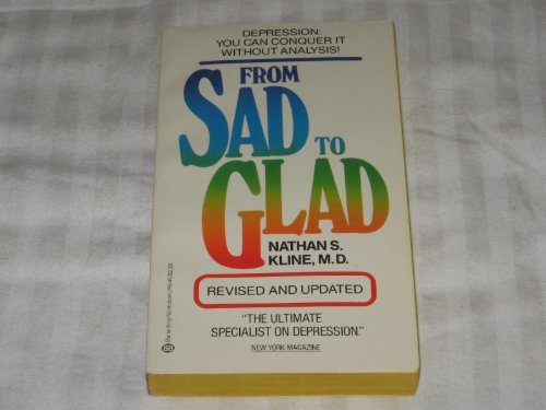 Imagen de archivo de From Sad to Glad a la venta por Gulf Coast Books