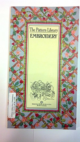 PATTERN LIBRARY : EMBROIDERY (A Dorling Kindersley Book)