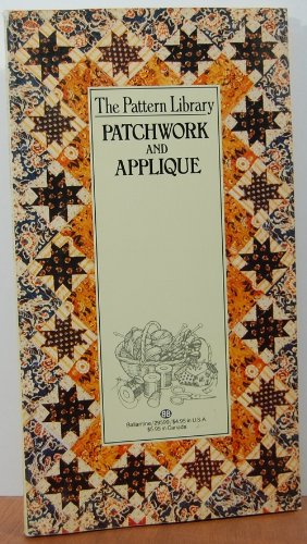 PATCHWORK AND APPLIQUE