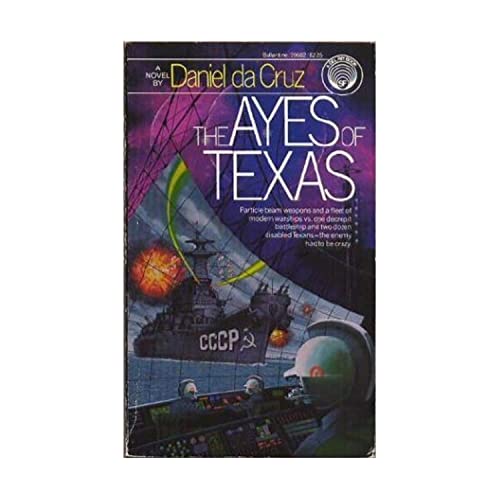 9780345296023: THE AYES OF TEXAS