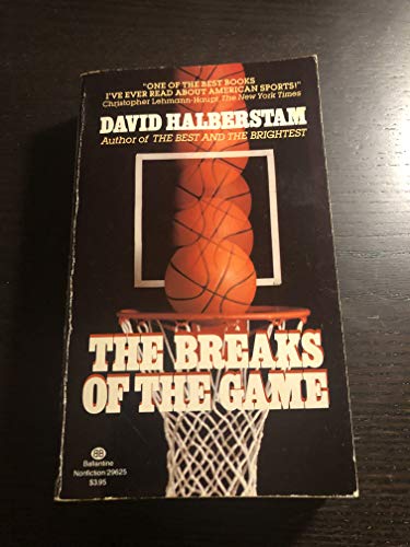 9780345296252: The Breaks of the Game