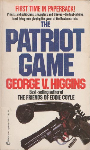 9780345296276: The Patriot Game