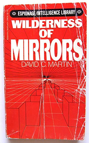 9780345296368: A Wilderness of Mirrors