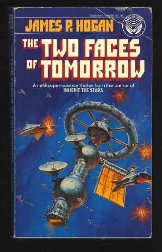 Imagen de archivo de Two Faces of Tomorrow a la venta por ThriftBooks-Atlanta