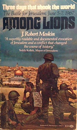 9780345296733: Among Lions: The Battle for Jerusalem June 5-7, 1967