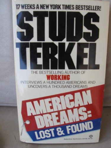 Beispielbild fr American Dreams: Lost & Found zum Verkauf von Wonder Book