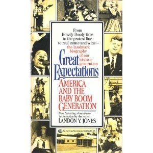 9780345297501: Great Expectations, America and the Baby Boom Generation