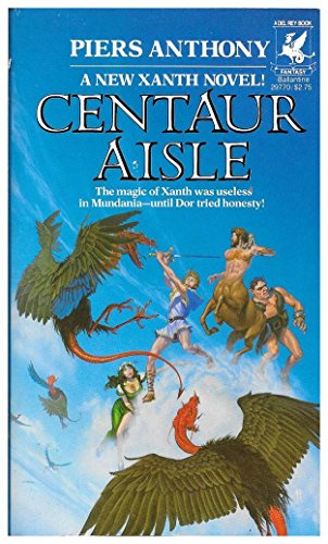 Stock image for Centaur Aisle (The Magic of Xanth, No. 4) for sale by R Bookmark