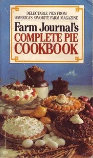 Stock image for Farm Journal's Complete Pie Book for sale by Better World Books: West