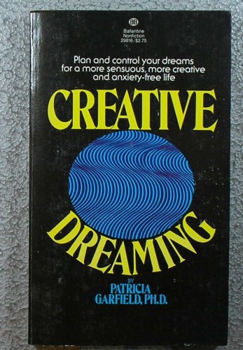 9780345298164: Creative Dreaming