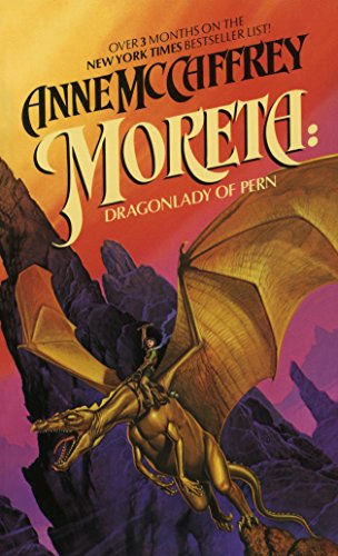 Beispielbild fr Moreta: Dragonlady of Pern zum Verkauf von Wonder Book