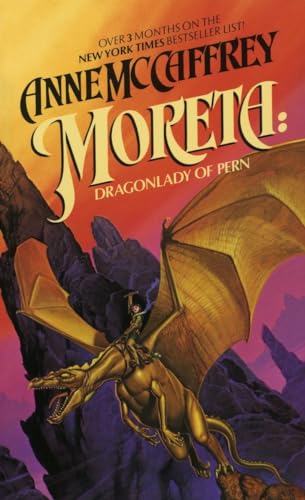 Stock image for Moreta: Dragonlady of Pern for sale by SecondSale