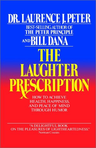 Beispielbild fr The Laughter Prescription zum Verkauf von SecondSale