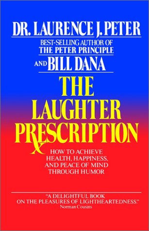 Imagen de archivo de The Laughter Prescription a la venta por Better World Books
