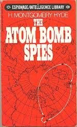 Beispielbild fr The Atom Bomb Spies zum Verkauf von Half Price Books Inc.