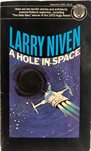 9780345300515: A HOLE IN SPACE