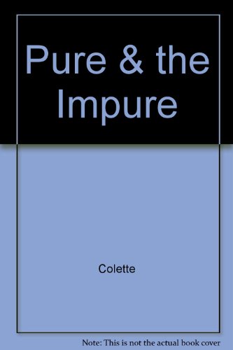 9780345300607: Pure & the Impure