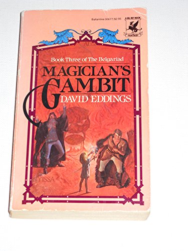 Beispielbild fr Magician's Gambit (Eddings, David; The Belgariad, Bk. 3.) zum Verkauf von Wonder Book