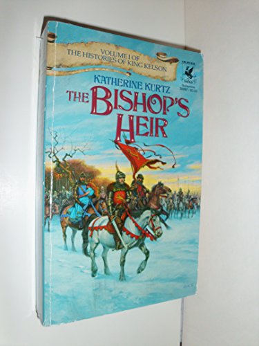 Imagen de archivo de The Bishop's Heir (The Histories of King Kelson, Volume 1) a la venta por SecondSale