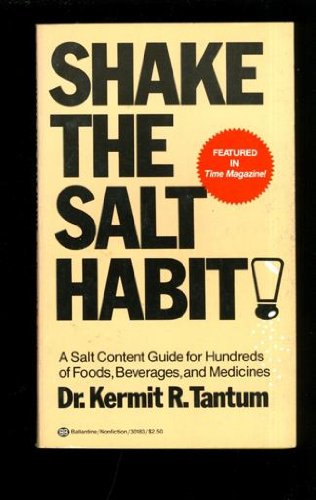 Stock image for Shake the Salt Habit for sale by SecondSale