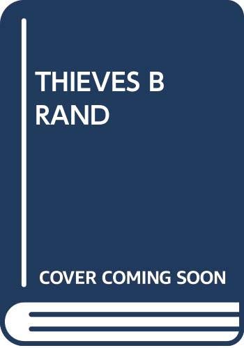9780345302540: Thieves Brand