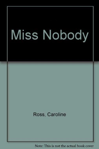 9780345302601: Miss Nobody