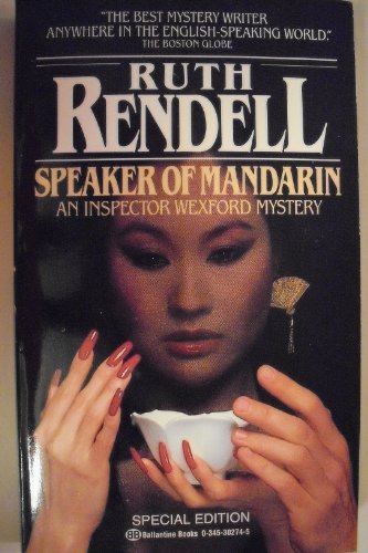 Imagen de archivo de Speaker of Mandarin: An Inspector Wexford Mystery a la venta por Wonder Book